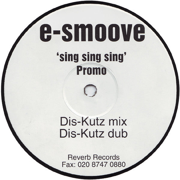 E-Smoove - Sing Sing Sing
