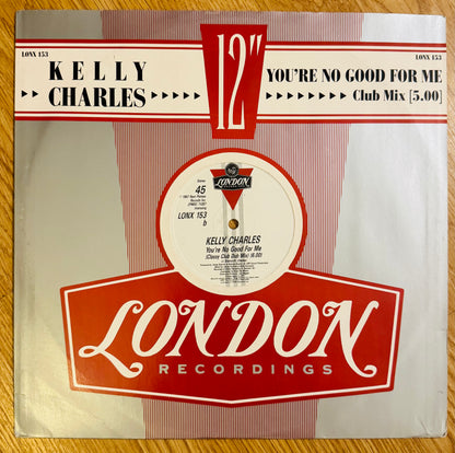Kelly Charles - You're No Good For Me
