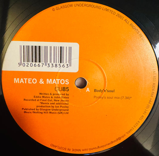 Mateo & Matos - Body 'n' Soul