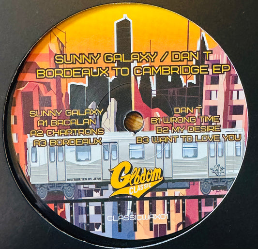 Sunny Galaxy / Dan T -Bordeaux To Cambridge EP