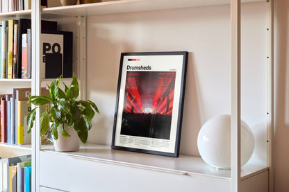Drumsheds Poster