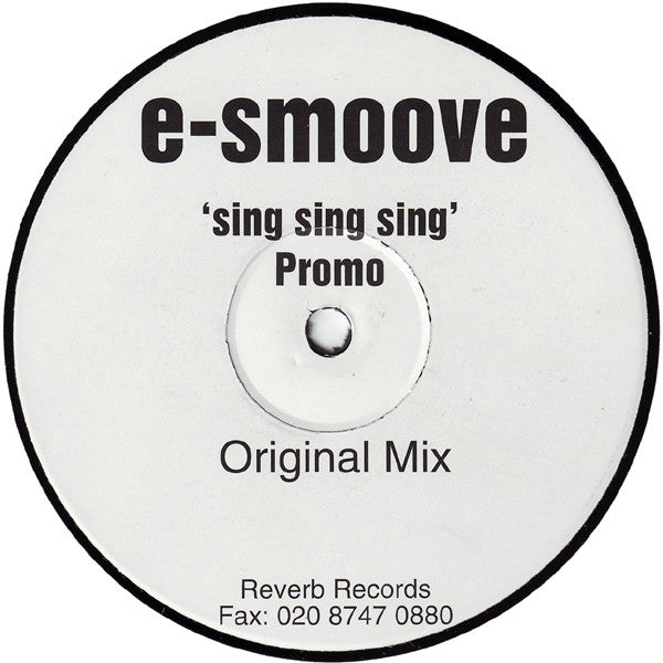 E-Smoove - Sing Sing Sing