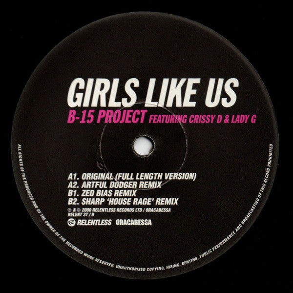 B-15 Project - Girls Like Us